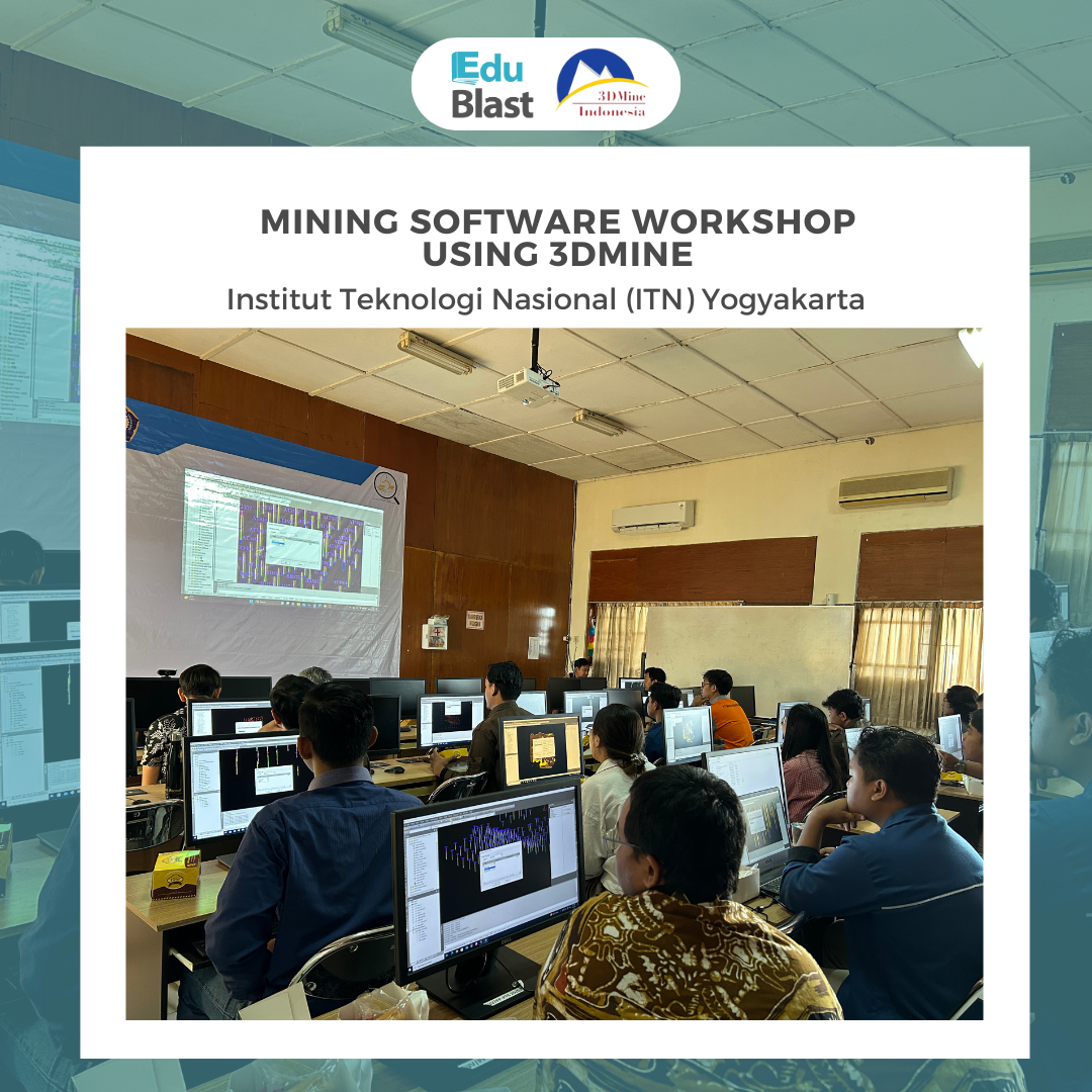Mining Software Workshop 3DMine - Institut Teknologi Yogyakarta (ITN) Yogyakarta