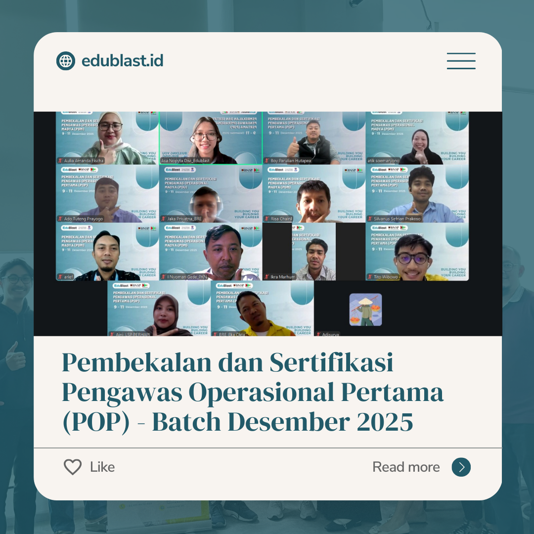Pembekalan dan Sertifikasi Pengawas Operasional Pertama (POP) Batch Desember