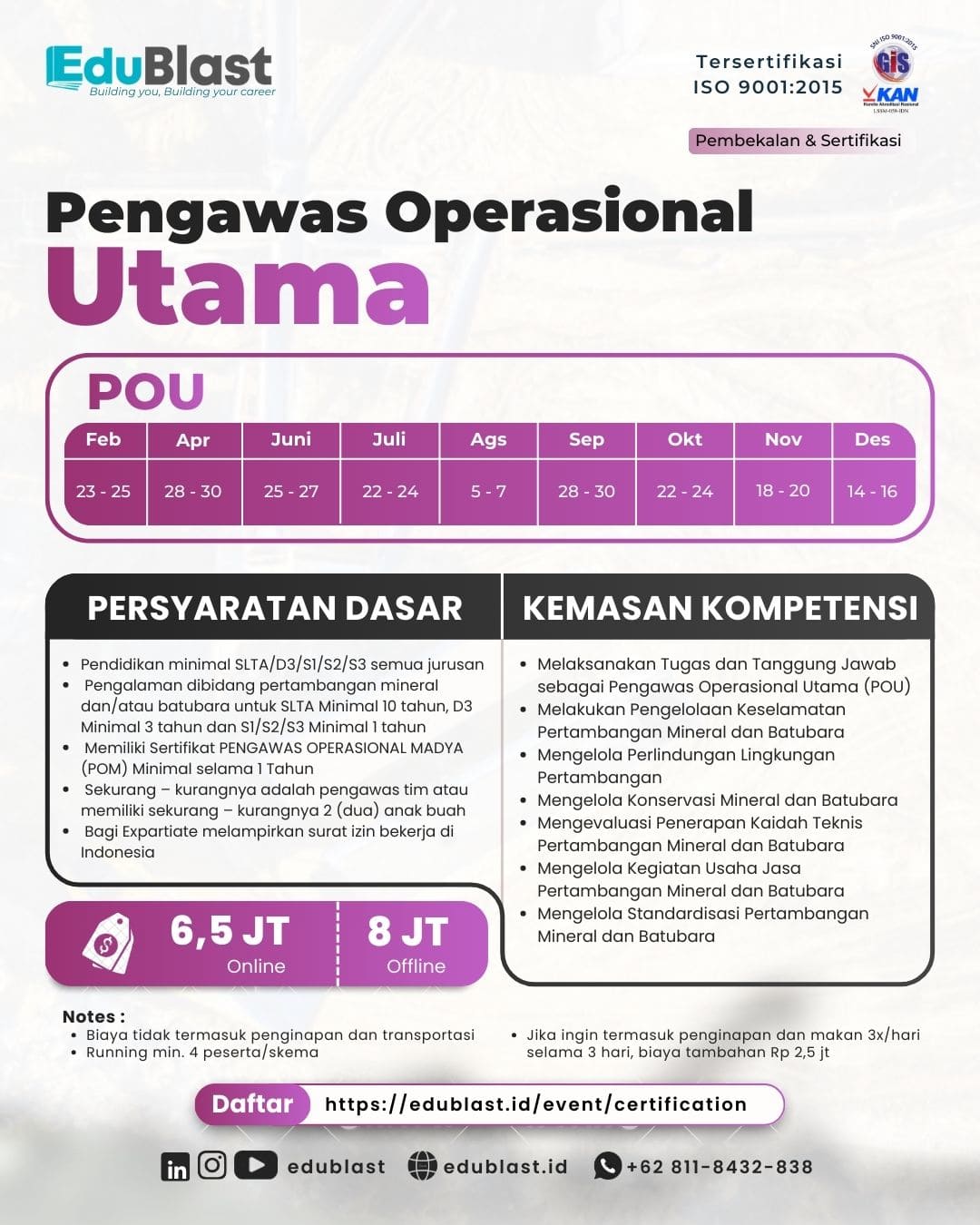 Pembekalan dan Sertifikasi Pengawas Operasional Utama (POU)